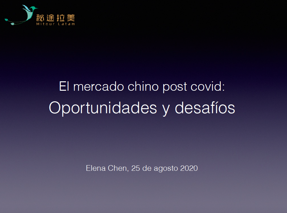 El Mercado chino post COVID-19: Oportunidades y  Desafíos