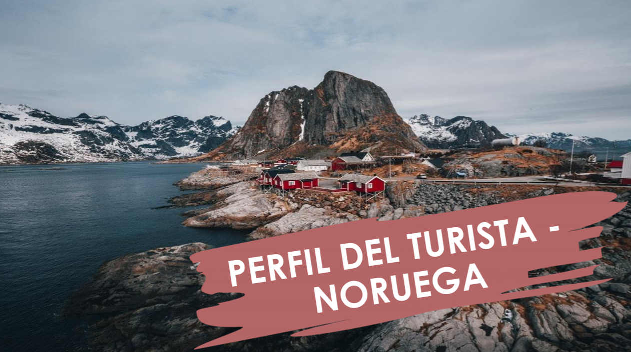 Perfil del turista Noruega